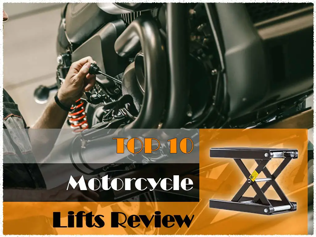 TOP Motorcycle Lifts Review