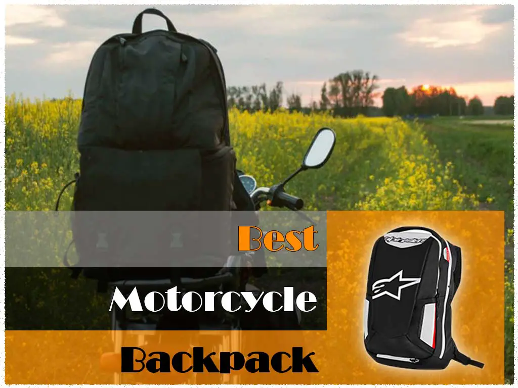 Best Motorcycle Backpacks Reviews